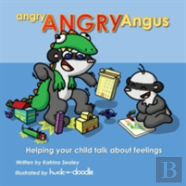 Angry, Angry Angus