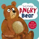 Angry Bear: Touch And Feelings
