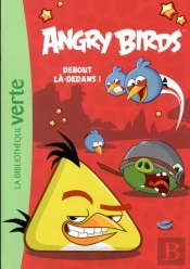 Angry Birds 02 - Debout La-Dedans !
