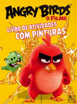 Bertrand.pt - Angry Birds Filme - Livro de Atividades com Pinturas