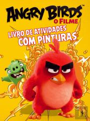 Angry Birds Filme - Livro de Atividades com Pinturas