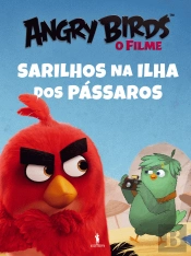 Angry Birds Filme - Sarilhos na Ilha dos Pássaros