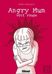 Angry Mum T.2