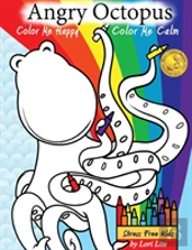 Angry Octopus Color Me Happy, Color Me Calm