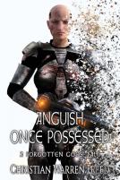 Anguish Once Possessed