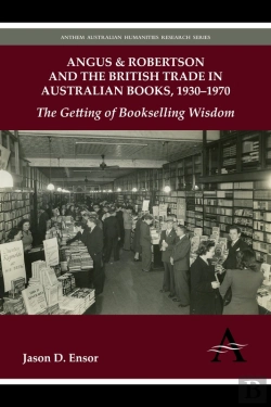 Bertrand.pt - Angus & Robertson And The British Trade In Australian Books, 19301970