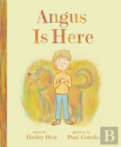 Angus Is Here