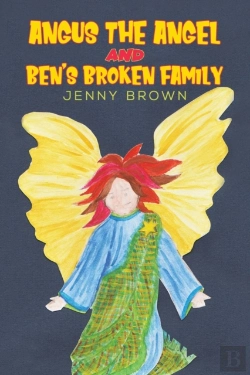Bertrand.pt - Angus The Angel And Ben'S Broken Family