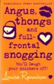 Angus, Thongs And Full-Frontal Snogging