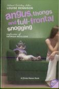 Angus, Thongs And Full-Frontal Snogging