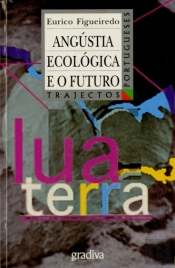 Angústia Ecológica e o Futuro