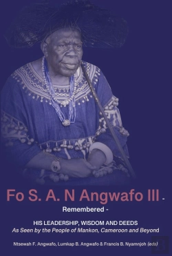 Bertrand.pt - Angwafo: Fo S. A. N Angwafo Iii Remembered