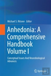 Anhedonia: A Comprehensive Handbook Volume I