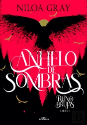 Anhelo De Sombras (Reino De Brujas 1)