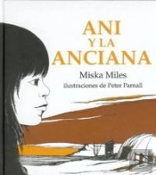 Ani Y La Anciana -Infantil