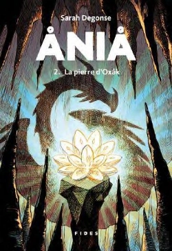 Bertrand.pt - Ania Tome 2 : La Pierre D'Oxak