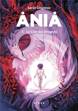 Bertrand.pt - Ania Tome 3 : Le Clan Des Dragons