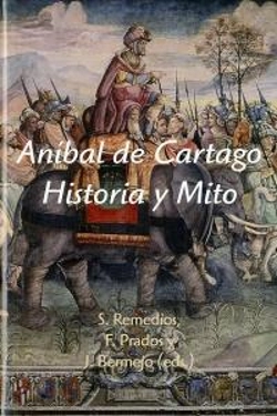 Bertrand.pt - Aníbal De Cartago. Historia Y Mito