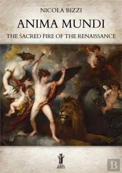 Bertrand.pt - Anima Mundi. The Sacred Fire Of The Renaissance