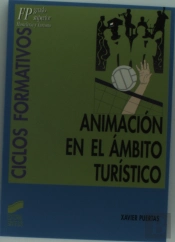 Animación En El Ámbito Turístico, Ciclos Formativos