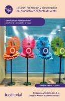 Animación Y Presentación Del Producto En El Punto De Venta. Comv0108 - Actividades De Venta