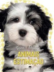Animais de Estimação - Toca e Brilha