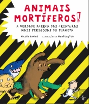 Animais Mortiferos!