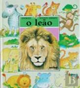 Animais Nossos Amigos - O Leão