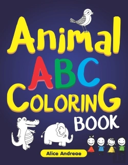 Bertrand.pt - Animal Abc Coloring Book Vol.1: Toddler