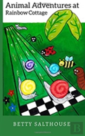 Animal Adventures At Rainbow Cottage