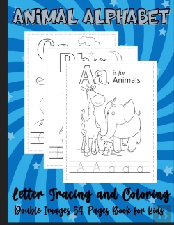 Bertrand.pt - Animal Alphabet Letter Tracing And Coloring Double Images 54 Pages Book For Kids