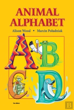 Bertrand.pt - Animal Alphabet. My First Abc Book