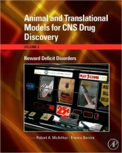 Animal And Translational Models For Cns Drug Discovery: Reward Deficit Disorders