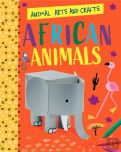 Bertrand.pt - Animal Arts And Crafts: African Animals