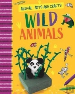 Bertrand.pt - Animal Arts And Crafts: Wild Animals