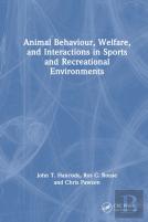 Animal Behaviour, Welfare, And Interactions In Sports And Recreational Environments