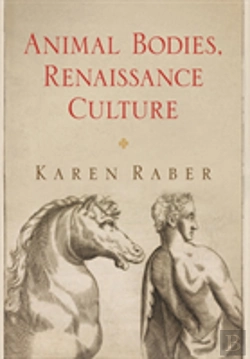 Bertrand.pt - Animal Bodies, Renaissance Culture