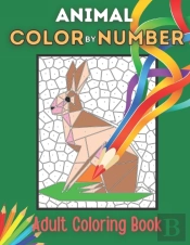 Animal Color By Number Adult Coloring Book