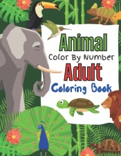 Animal Color By Number Adult Coloring Book