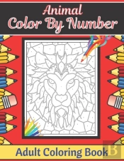 Animal Color By Number Adult Coloring Book
