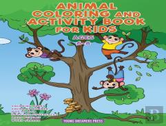 Animal Coloring And Activity Book For Kids Ages 6-8