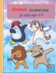 Animal Coloring Book For Kids Ages 4-8