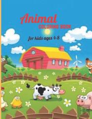 Animal Coloring Book For Kids Ages 4-8