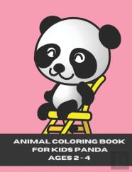 Animal Coloring Book For Kids Panda Ages 2-4