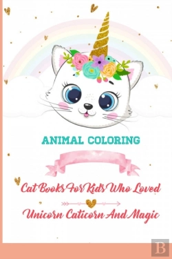 Bertrand.pt - Animal Coloring Cat Books For Kids Who Loved Unicorn Caticorn And Magic