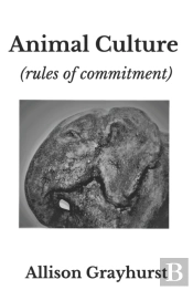 Animal Culture (Rules Of Commitment)
