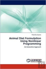 Animal Diet Formulation Using Nonlinear Programming