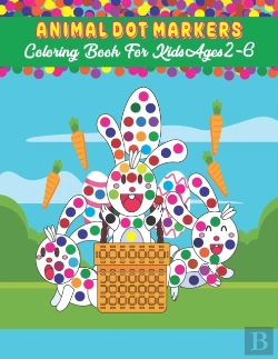 Bertrand.pt - Animal Dot Markers Coloring Book For Kids Ages 2-6