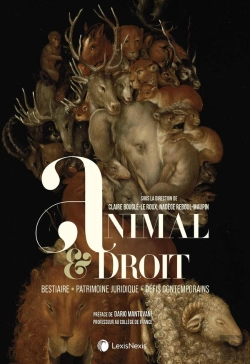 Bertrand.pt - Animal & Droit : Bestiaire, Patrimoine Juridique, Défis Contemporains