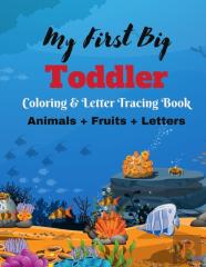 Animal & Fruit Coloring & Letter Tracing Book